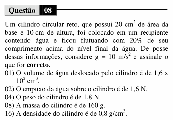 Enunciado da questão 8 de Física do UEM 2011 (Inverno, Conhecimentos Específicos)