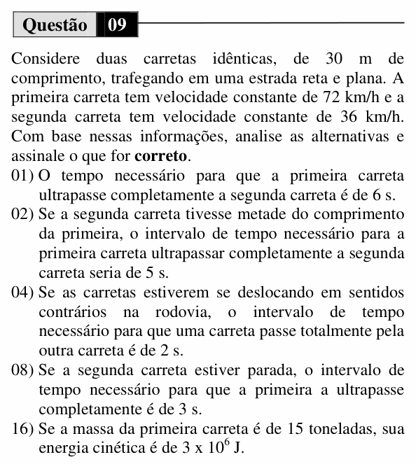 Enunciado da questão 9 de Física do UEM 2011 (Inverno, Conhecimentos Específicos)