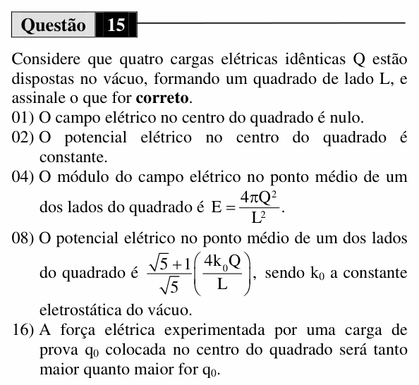 Enunciado da questão 15 de Física do UEM 2012 (Inverno, Conhecimentos Específicos)