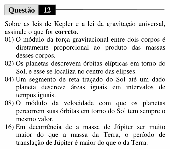 Enunciado da questão 12 de Física do UEM 2013 (Inverno, Conhecimentos Específicos)