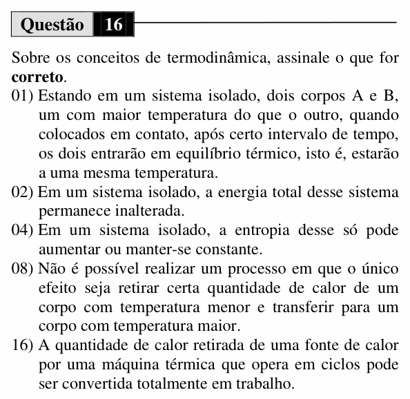 Enunciado da questão 16 de Física do UEM 2013 (Inverno, Conhecimentos Específicos)