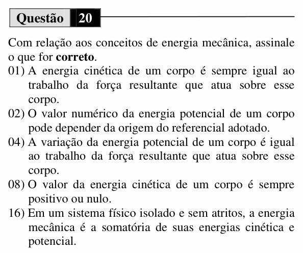 Enunciado da questão 20 de Física do UEM 2013 (Inverno, Conhecimentos Específicos)