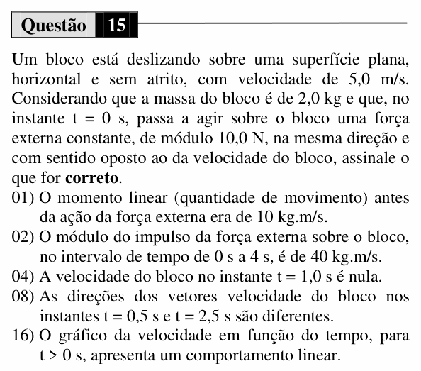Enunciado da questão 15 de Física do UEM 2013 (Verão, Conhecimentos Específicos)