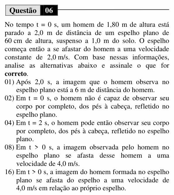 Enunciado da questão 6 de Física do UEM 2013 (Verão, Conhecimentos Específicos)