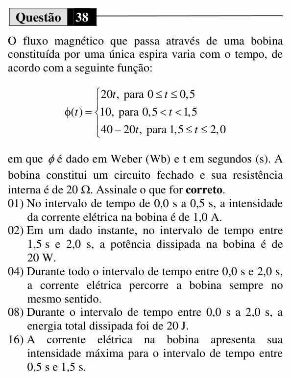Enunciado da questão 38 de Física do UEM 2013 (Verão)