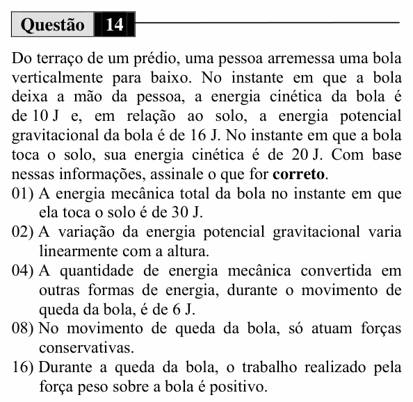 Enunciado da questão 14 de Física do UEM 2014 (Inverno, Conhecimentos Específicos)