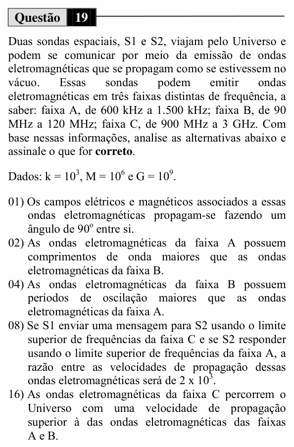 Enunciado da questão 19 de Física do UEM 2014 (Inverno, Conhecimentos Específicos)
