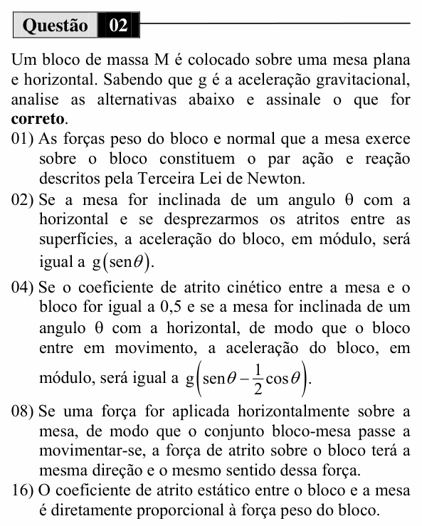 Enunciado da questão 2 de Física do UEM 2014 (Inverno, Conhecimentos Específicos)