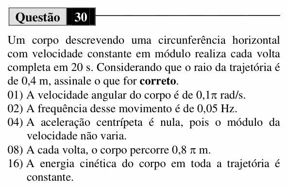 Enunciado da questão 30 de Física do UEM 2014 (Inverno)