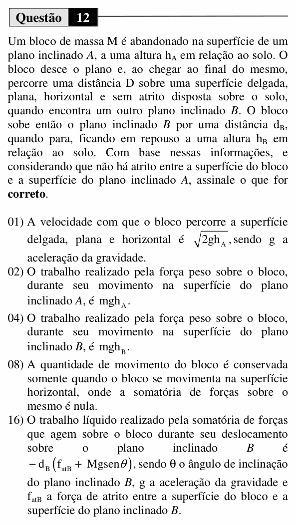 Enunciado da questão 12 de Física do UEM 2014 (Verão, Conhecimentos Específicos)