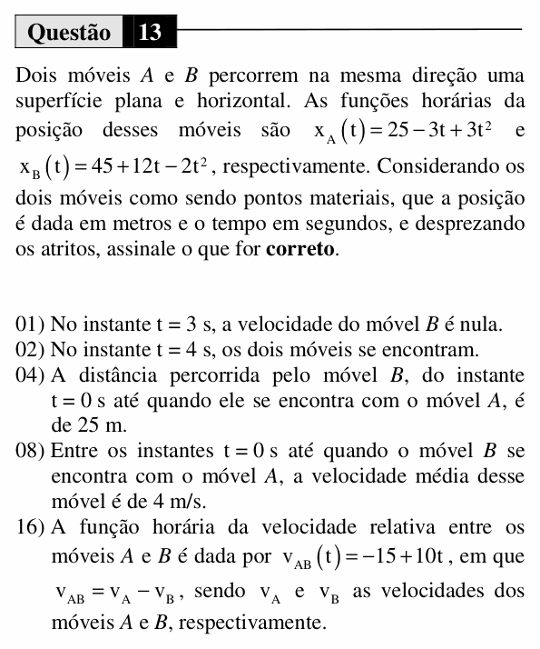 Enunciado da questão 13 de Física do UEM 2014 (Verão, Conhecimentos Específicos)