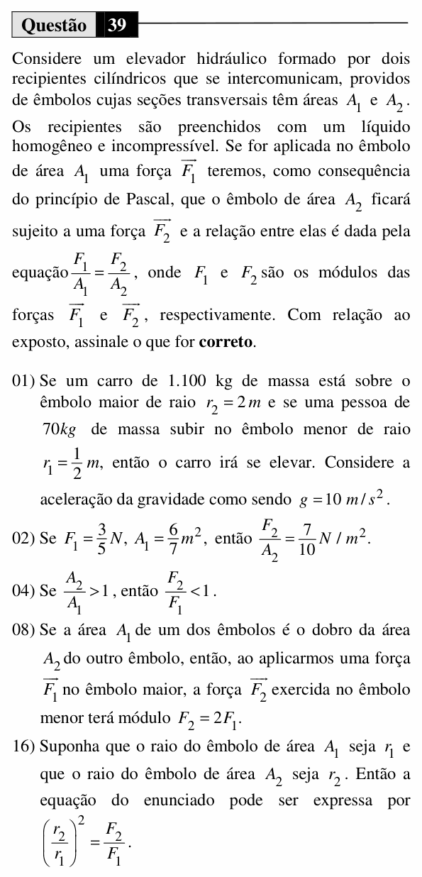 Enunciado da questão 39 de Física do UEM 2014 (Verão)