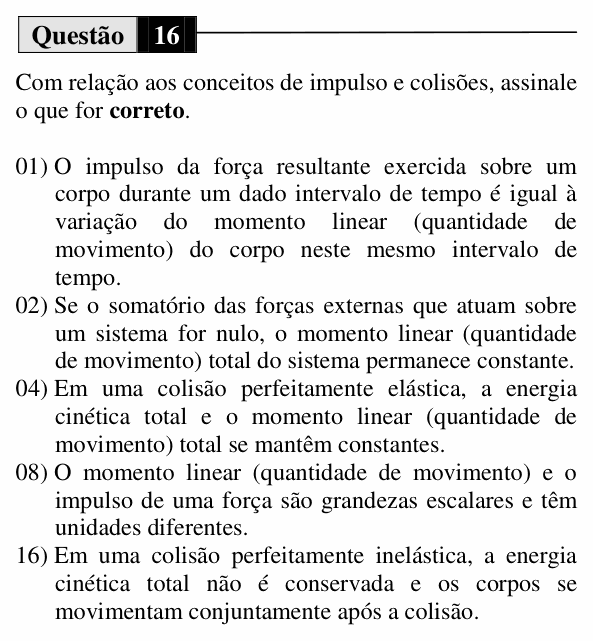 Enunciado da questão 16 de Física do UEM 2015 (Inverno, Conhecimentos Específicos)