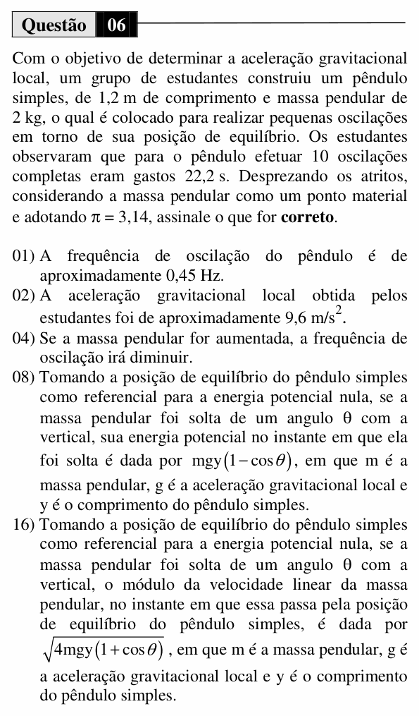 Enunciado da questão 6 de Física do UEM 2015 (Inverno, Conhecimentos Específicos)