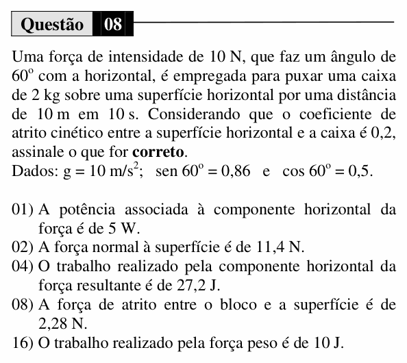 Enunciado da questão 8 de Física do UEM 2015 (Inverno, Conhecimentos Específicos)