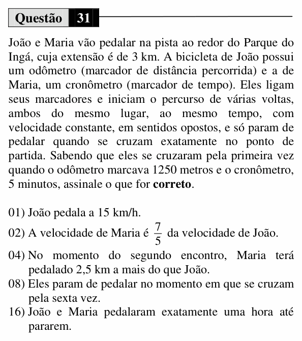 Enunciado da questão 31 de Física do UEM 2015 (Inverno)