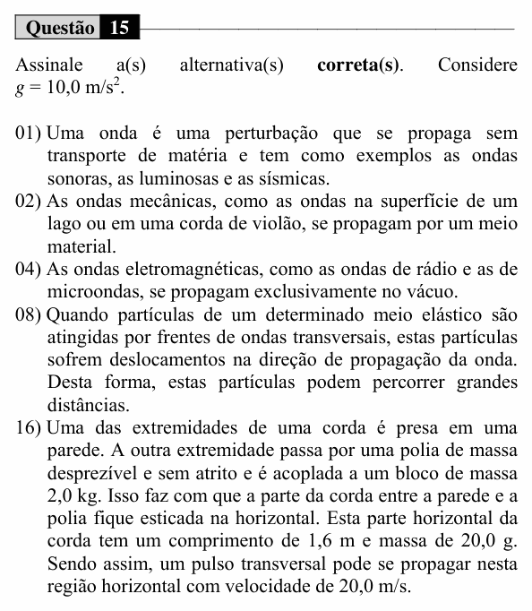 Enunciado da questão 15 de Física do UEM 2015 (Verão, Conhecimentos Específicos)