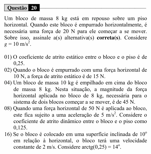 Enunciado da questão 20 de Física do UEM 2015 (Verão, Conhecimentos Específicos)
