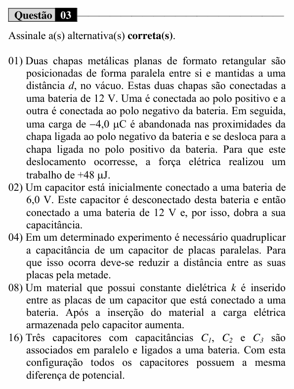 Enunciado da questão 3 de Física do UEM 2015 (Verão, Conhecimentos Específicos)