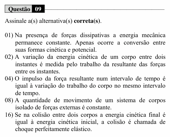 Enunciado da questão 9 de Física do UEM 2015 (Verão, Conhecimentos Específicos)