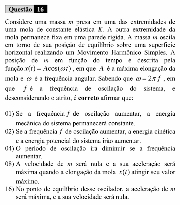 Enunciado da questão 16 de Física do UEM 2016 (Inverno, Conhecimentos Específicos)