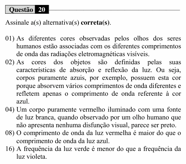 Enunciado da questão 20 de Física do UEM 2016 (Inverno, Conhecimentos Específicos)