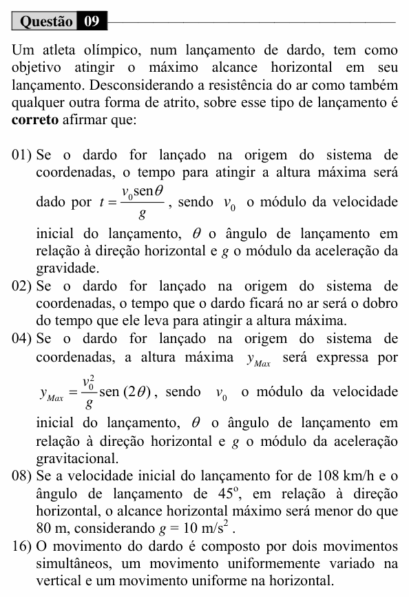 Enunciado da questão 9 de Física do UEM 2016 (Inverno, Conhecimentos Específicos)