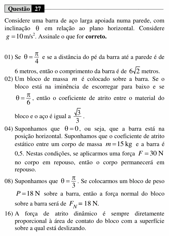 Enunciado da questão 27 de Física do UEM 2016 (Inverno)