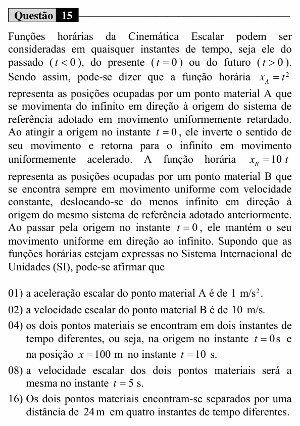 Enunciado da questão 15 de Física do UEM 2016 (Verão, Conhecimentos Específicos)