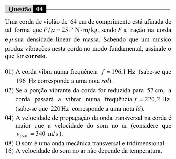 Enunciado da questão 4 de Física do UEM 2016 (Verão, Conhecimentos Específicos)
