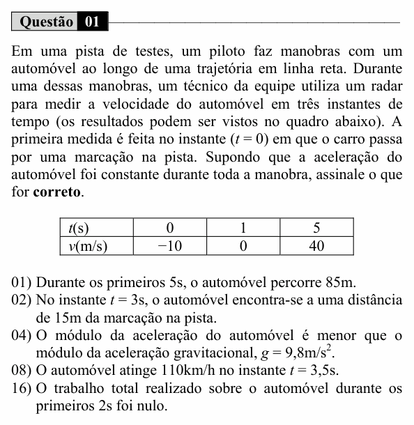 Enunciado da questão 1 de Física do UEM 2017 (Inverno, Conhecimentos Específicos)