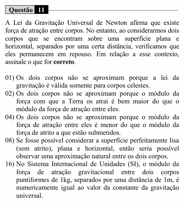 Enunciado da questão 11 de Física do UEM 2017 (Inverno, Conhecimentos Específicos)