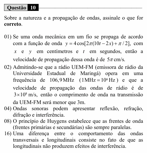 Enunciado da questão 10 de Física do UEM 2017 (Verão, Conhecimentos Específicos)
