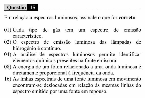 Enunciado da questão 15 de Física do UEM 2017 (Verão, Conhecimentos Específicos)