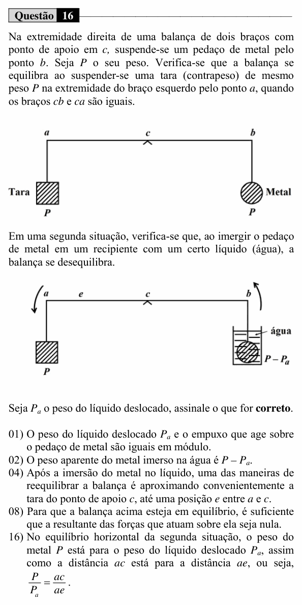 Enunciado da questão 16 de Física do UEM 2017 (Verão, Conhecimentos Específicos)