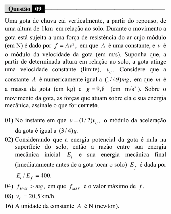 Enunciado da questão 9 de Física do UEM 2017 (Verão, Conhecimentos Específicos)