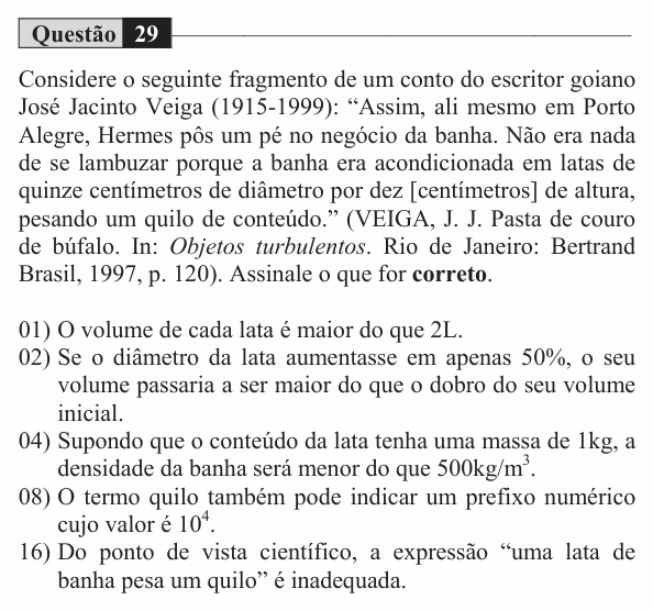 Enunciado da questão 29 de Física do UEM 2017 (Verão)