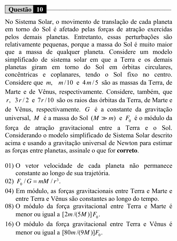 Enunciado da questão 10 de Física do UEM 2018 (Inverno, Conhecimentos Específicos)