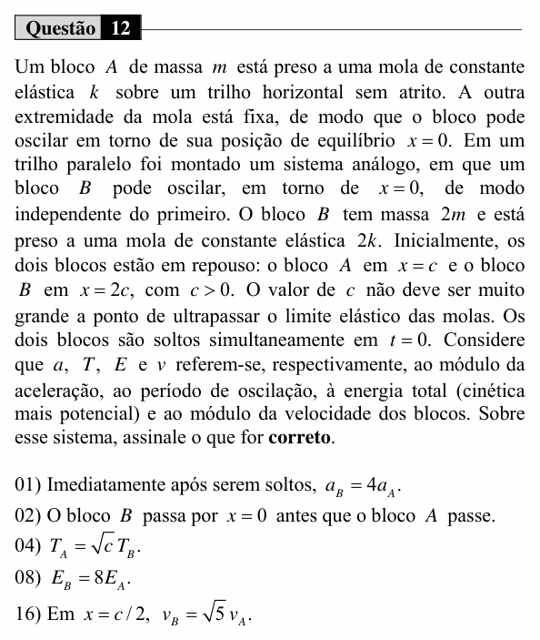 Enunciado da questão 12 de Física do UEM 2018 (Inverno, Conhecimentos Específicos)