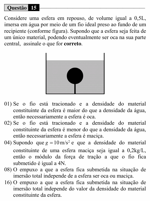 Enunciado da questão 15 de Física do UEM 2018 (Inverno, Conhecimentos Específicos)