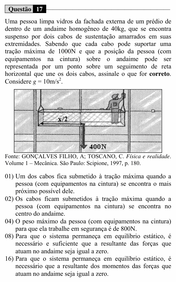 Enunciado da questão 17 de Física do UEM 2018 (Inverno, Conhecimentos Específicos)