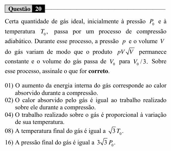 Enunciado da questão 20 de Física do UEM 2018 (Inverno, Conhecimentos Específicos)