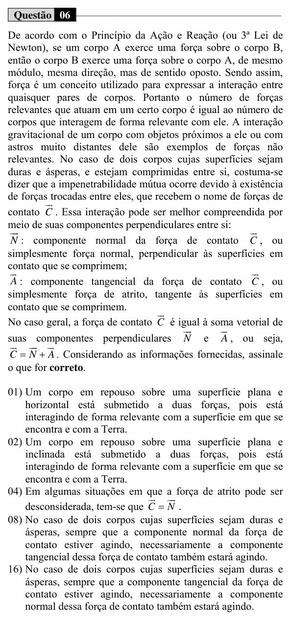 Enunciado da questão 6 de Física do UEM 2018 (Inverno, Conhecimentos Específicos)