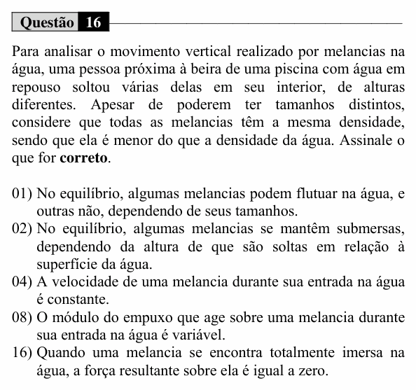 Enunciado da questão 16 de Física do UEM 2018 (Verão, Conhecimentos Específicos)