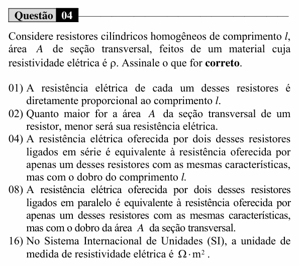 Enunciado da questão 4 de Física do UEM 2018 (Verão, Conhecimentos Específicos)