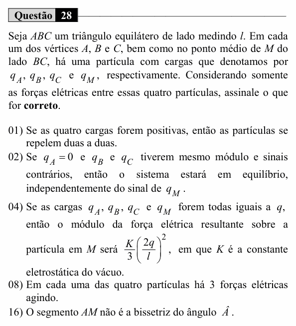 Enunciado da questão 28 de Física do UEM 2018 (Verão)