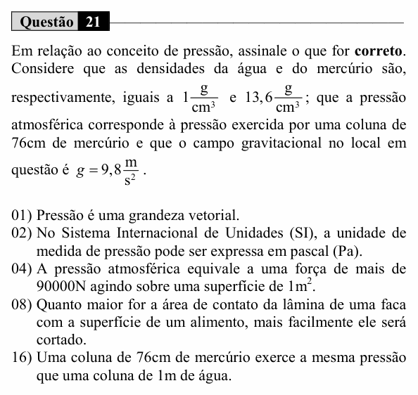 Enunciado da questão 21 de Física do UEM 2019 (Inverno, Conhecimentos Específicos)