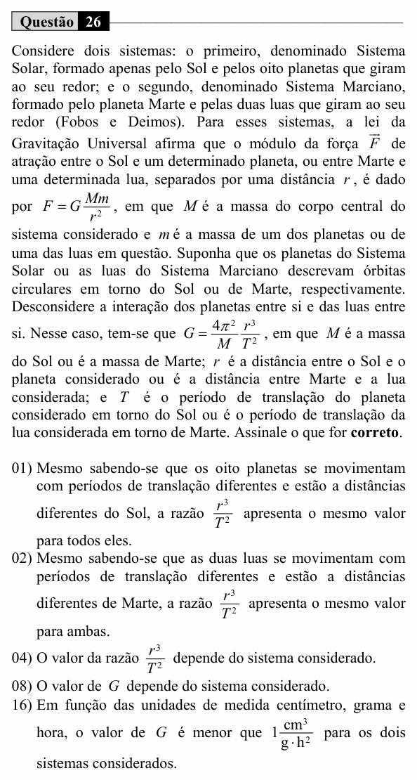 Enunciado da questão 26 de Física do UEM 2019 (Inverno, Conhecimentos Específicos)