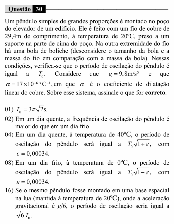 Enunciado da questão 30 de Física do UEM 2019 (Inverno, Conhecimentos Específicos)
