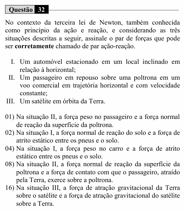 Enunciado da questão 32 de Física do UEM 2019 (Inverno, Conhecimentos Específicos)